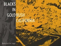 200_blacks_in_gold_rush_california.jpg