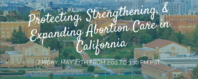 screenshot_2022-05-02_at_20-29-32_protecting_strengthening___expanding_abortion_care_in_california.png 